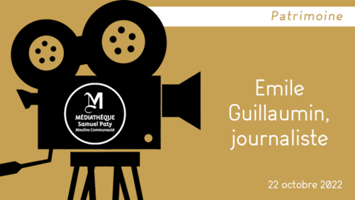 Afficher "Conférence : Emile Guillaumin journaliste, d'Antoine Decorps"